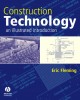 Ebook Construction technology: An illustrated introduction - Part 1