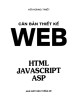 Ebook Căn bản thiết kế Web HTML Javascript Asp: Phần 1