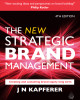 Ebook New strategic brand management: Creating and sustaining brand equity long term