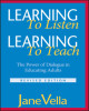Ebook Learning to listen, learning to teach: The power of dialogue in educating adults