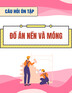 Câu hỏi ôn tập môn Đồ án nền và móng