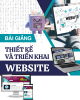 Bài giảng Thiết kế và triển khai websites - Chương 1: Tổng quan