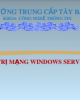 Bài giảng Quản trị mạng windows server 2003