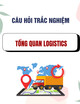 Trắc nghiệm Tổng quan Logistics