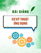 Bài giảng Cơ kỹ thuật ứng dụng: Giới thiệu chung - ThS. Trương Quang Trường