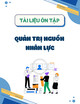 Tài liệu ôn tập Quản trị nguồn nhân lực