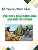 Sổ tay hướng dẫn phát triển Dự án năng lượng sinh khối tại Việt Nam