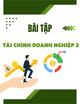 Bài tập Tài chính doanh nghiệp 2 - ThS. Bùi Ngọc Toản