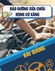 Bài giảng Bảo dưỡng sửa chữa động cơ xăng - Bài 5: Bảo dưỡng sửa chữa cơ cấu phân phối khí