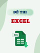 Đề thi môn Excel