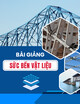 Bài giảng Sức bền vật liệu: Chương 7