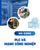 Bài giảng PLC và mạng công nghiệp: Chương 8 - TS. Nguyễn Anh Tuấn