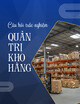 Câu hỏi trắc nghiệm Quản trị kho hàng