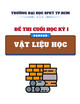 Đề thi cuối kỳ học kỳ I Năm học 2020-2021 môn Vật liệu học